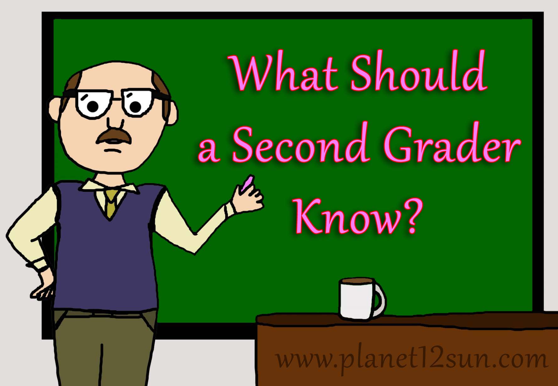 What should a 1st grader know